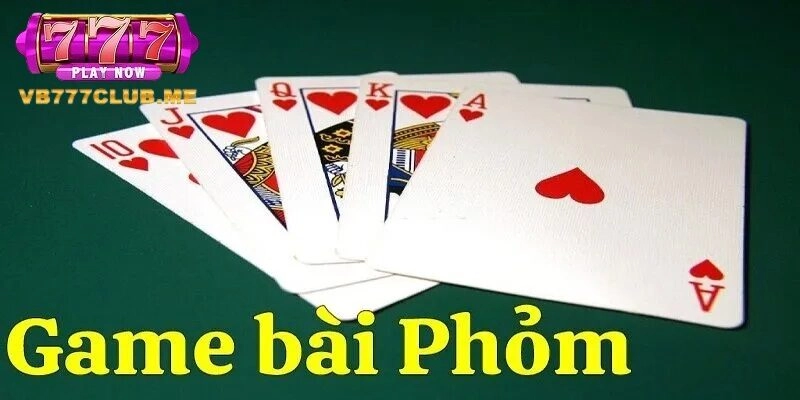 Giới thiệu về game bài phỏm